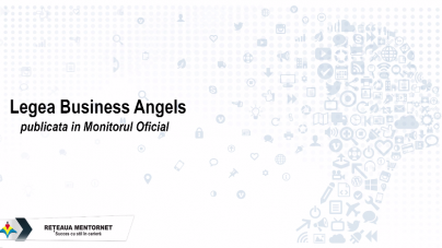 Legea Business Angels – publicata in Monitorul Oficial